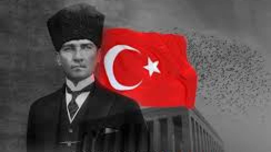 1981-1938 Ulu  Önder Mustafa Kemal Atatürk'ü Saygıyla ve Minnetle Anıyoruz